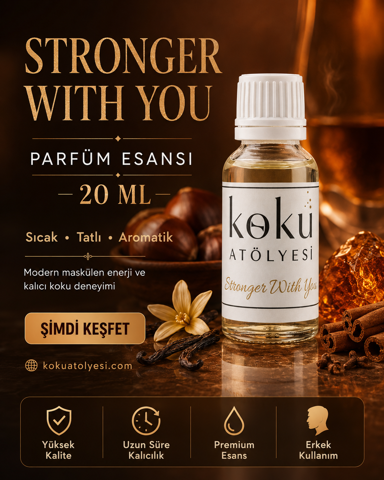 Stronger With You Esintili Erkek Parfüm Esansı | Tatlı, Aromatik ve Gourmand Koku