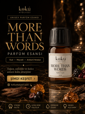 More Than Words Esintili Unisex Parfüm Esansı | Oud, Meyveli ve Amber Notalı